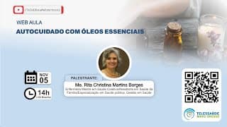05/11/2020 - Autocuidado com Óleos Essenciais
