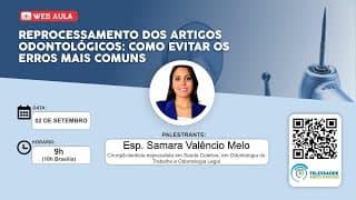02/09/2020 - Reprocessamento dos Artigos Odontológicos: COMO Evitar os ERROS MAIS Comuns