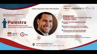 30/11/2022 - Câncer Bucal e Suas Implicações na Atenção Primária