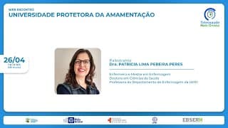26/04/2022 - Universidade Protetora da Amamentação