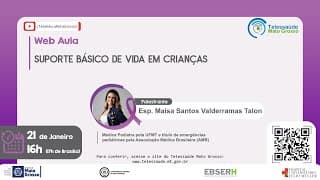 21/01/2021 - Suporte Básico de Vida em Crianças