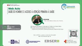 15/07/2021 - Saúde do Homem e o Acesso à Atenção Primária à Saúde