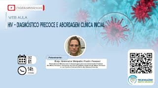 01/12/2020 - HIV - Diagnóstico Precoce e Abordagem Clínica Inicial