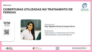11/10/2022 - Coberturas Utilizadas no Tratamento de Feridas