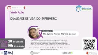28/01/2021 - Qualidade de Vida e Saúde do Trabalhador da Enfermagem