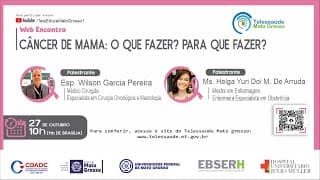 27/10/2021 - Câncer de Mama: o Que Fazer? para Que Fazer?
