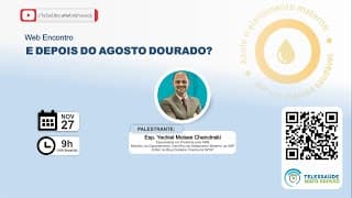 27/11/2020 - e Depois do Agosto Dourado?