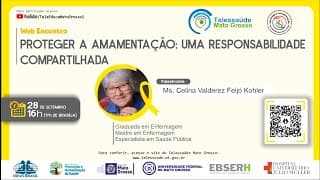 28/09/2021 - Proteger a Amamentação: UMA Responsabilidade Compartilhada