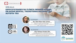 12/11/2020 - Especificidades da Clínica Infantojuvenil em Saúde Mental - TEA