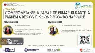 26/08/2021 - Comprometa-se a Parar de Fumar Durante a Pandemia de Covid-19: os Riscos do Narguilé