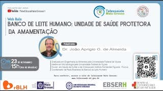 23/11/2021 - Banco de Leite Humano: Unidade de Saúde Protetora da Amamentação