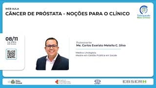08/11/2022 - Câncer de Próstata -noções para o Clínico